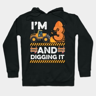 Kids Construction Truck 3th Birthday Boy 3 and digging it Hoodie